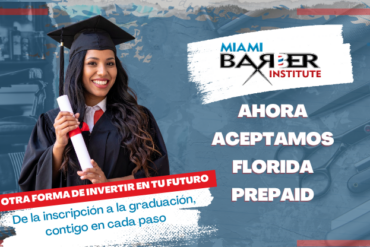 Estudiantes de Miami Barber Institute con acceso a Florida Prepaid College Plans para financiar su educación en barbería en Florida