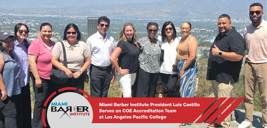 Miami Barber Institute President Luis Castillo serves as COE accreditation peer evaluator